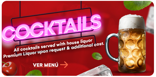 Cocktails - all cocktails served with house liquor liquor requests.